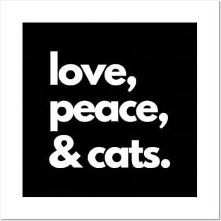 Love, peace & cats Posters and Art